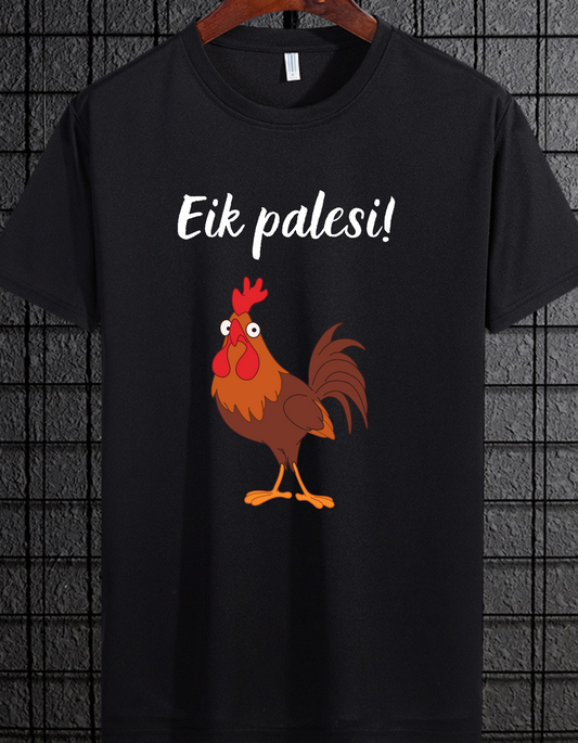 Eik palesi gaidi marškinėliai