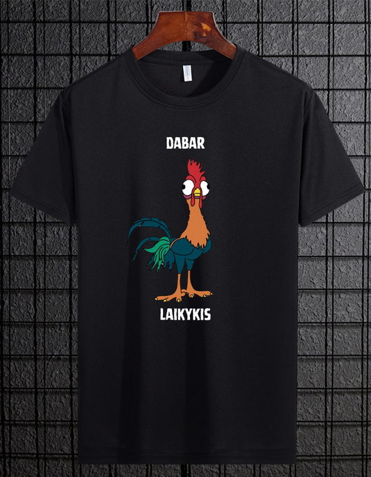 Dabar gaidį laikykis marškinėliai